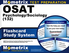 OSAT Psychology/Sociology (132) Flashcards Study System