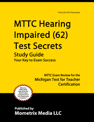 MTTC Hearing Impaired Test Study Guide