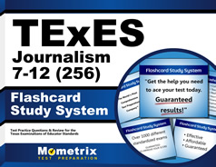 TExES Journalism 7-12 (256) Flashcards Study System