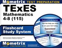 TExES Mathematics 4-8 (115) Exam Flashcard Study System